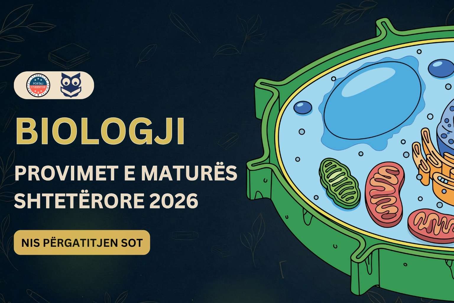 Provimi i Biologjisë, Matura Shtetërore 2026 - Përgatitje e plotë