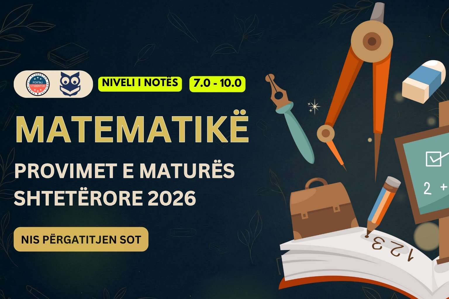 Provimi i matematikës, Matura 2026 - Niveli i notës 7.0 - 10.0