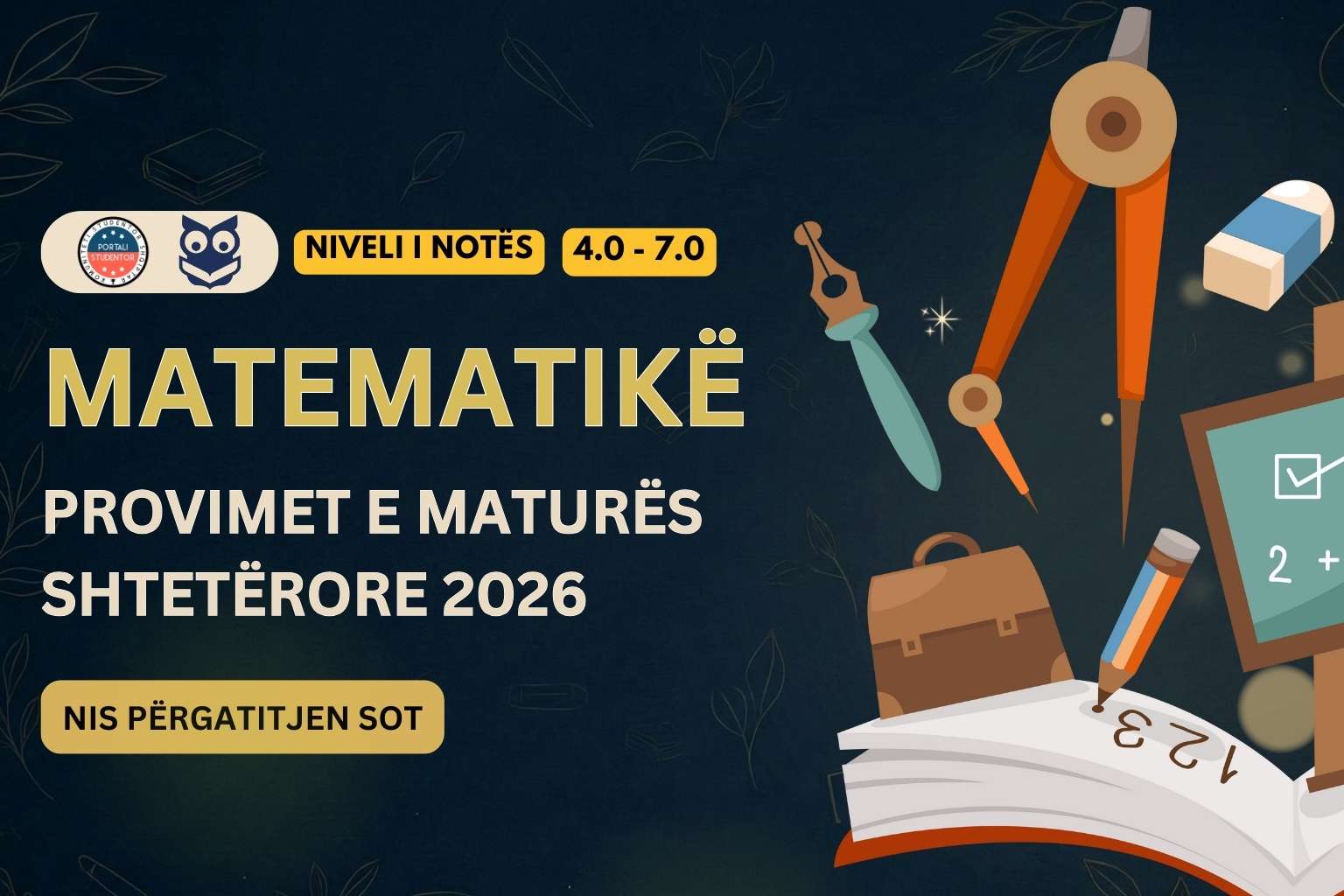 Provimi i matematikës, Matura Shtetërore 2026 - Niveli i notës 4.0 - 7.0