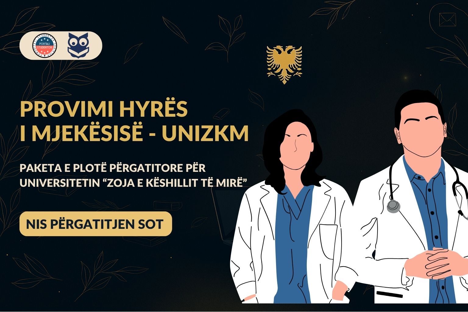 Provimi hyrës i Mjekësisë i Universitetit "Zoja e Këshillit të Mirë - UNIZKM" - Paketa e plotë përgatitore